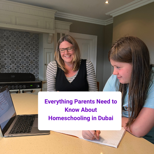 Everything Parents Need to Know About Homeschooling in Dubai